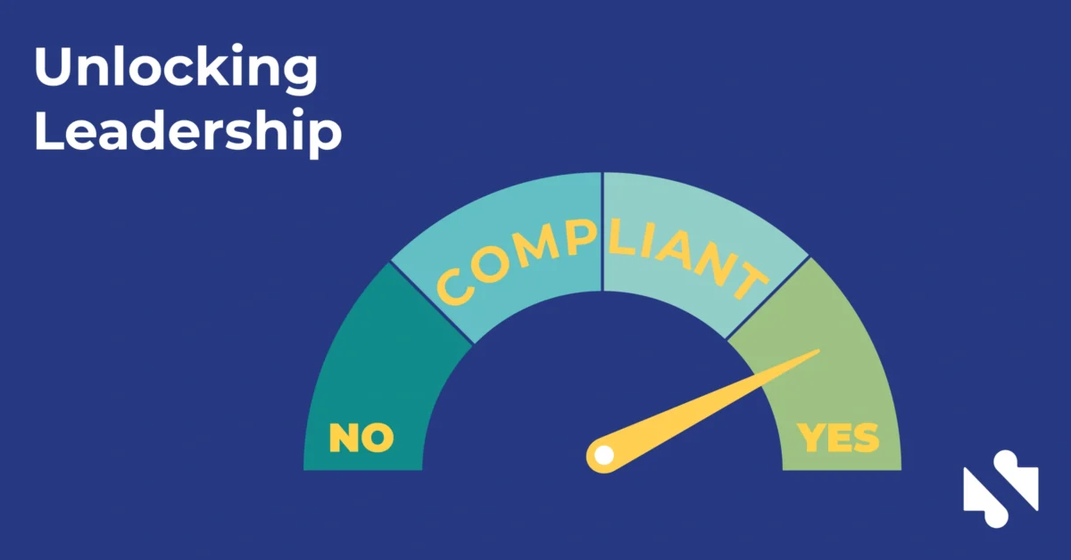 A compliance meter with a needle pointing toward "YES" next to the words "Unlocking Leadership" on a blue background.